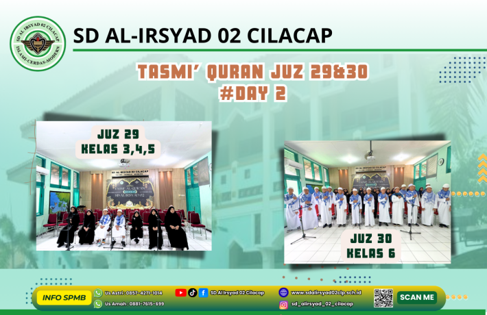 Hari Kedua, Tasmi Quran Juz 29  dan 30